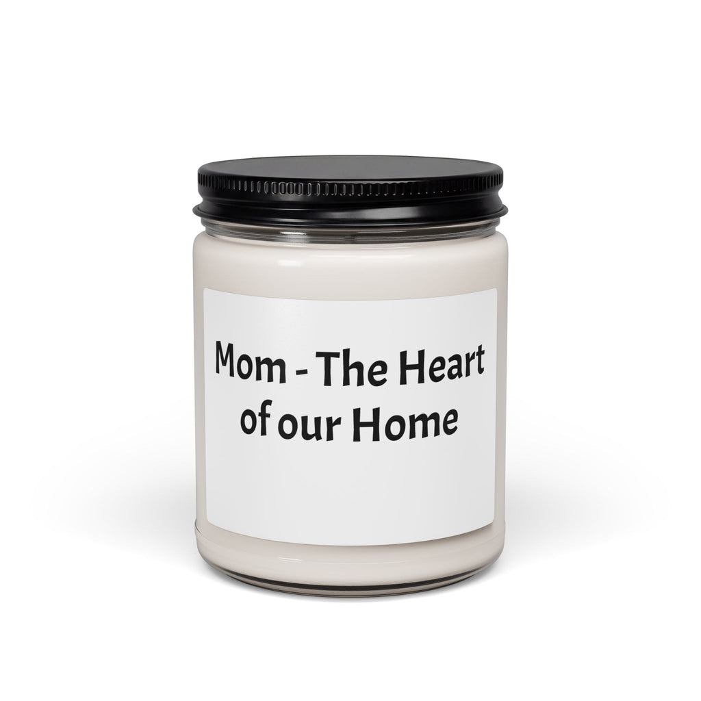 Mother’s Day Gift Soy Candle 9oz,  “Mom — The Heart of Our Home” Scented Jar