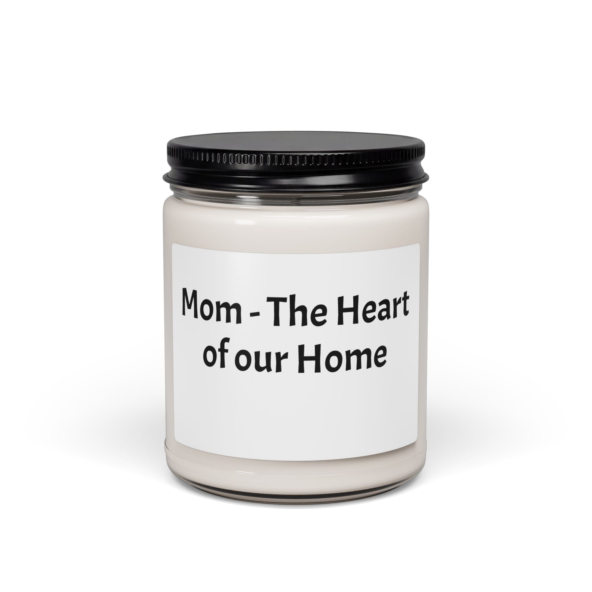 Mother’s Day Gift Soy Candle 9oz,  “Mom — The Heart of Our Home” Scented Jar