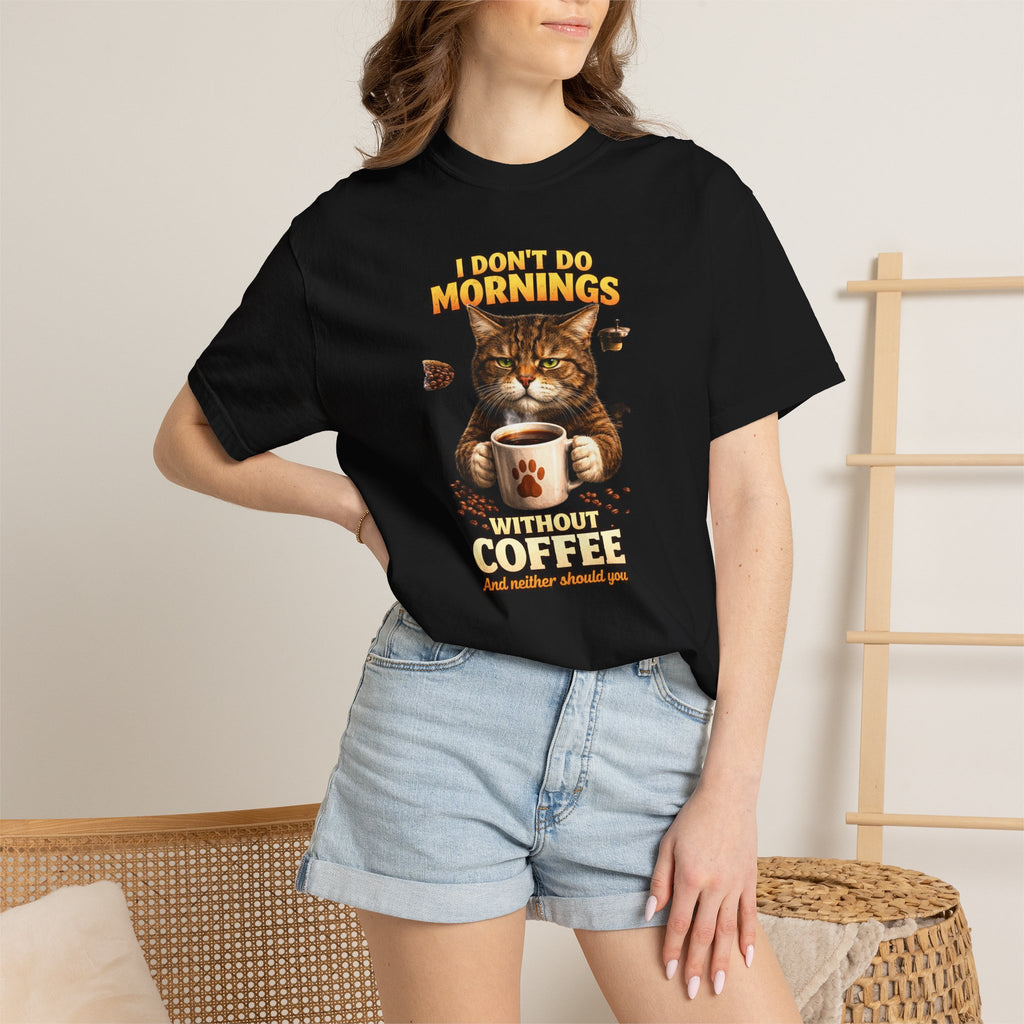 Funny T‑Shirt Cat Quote: I Don't Do Mornings Without Coffee - Perfect for Cat Lovers