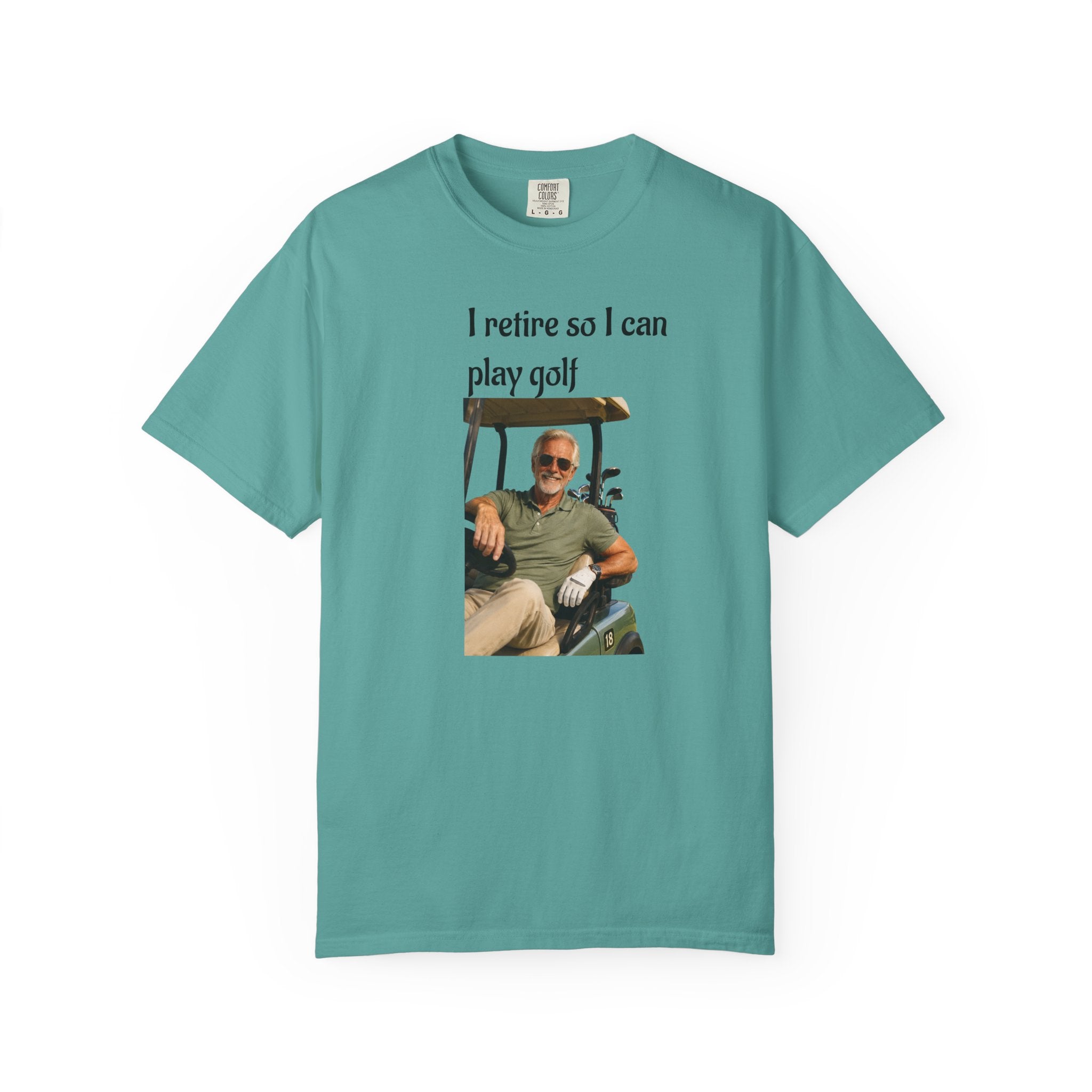Laid-Back Golfer Retirement Tee - 'I Retire to Play Golf' - Perfect Gift for Golf Lovers - Enjoying Life in a Golf Cart