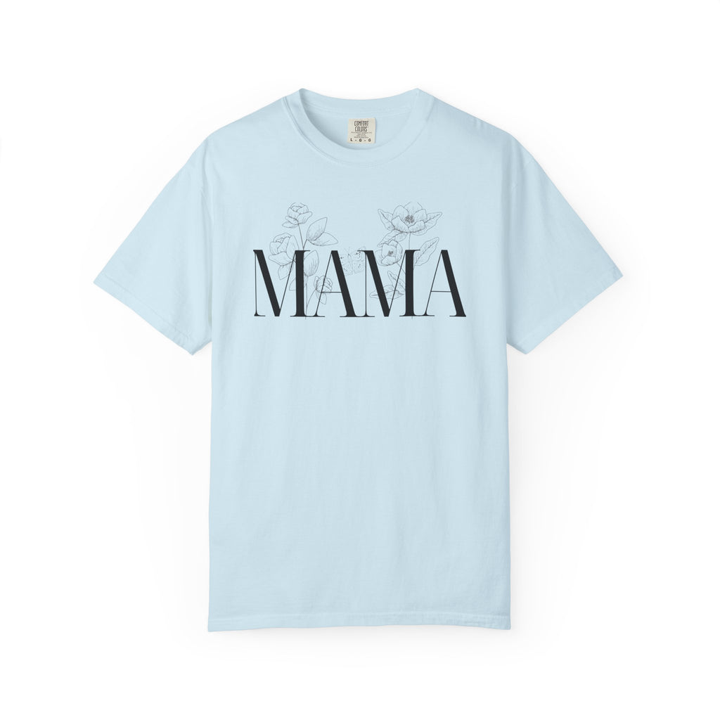Mama T-Shirt: A Stylish Way to Celebrate Moms with Love, Make Her Day Special