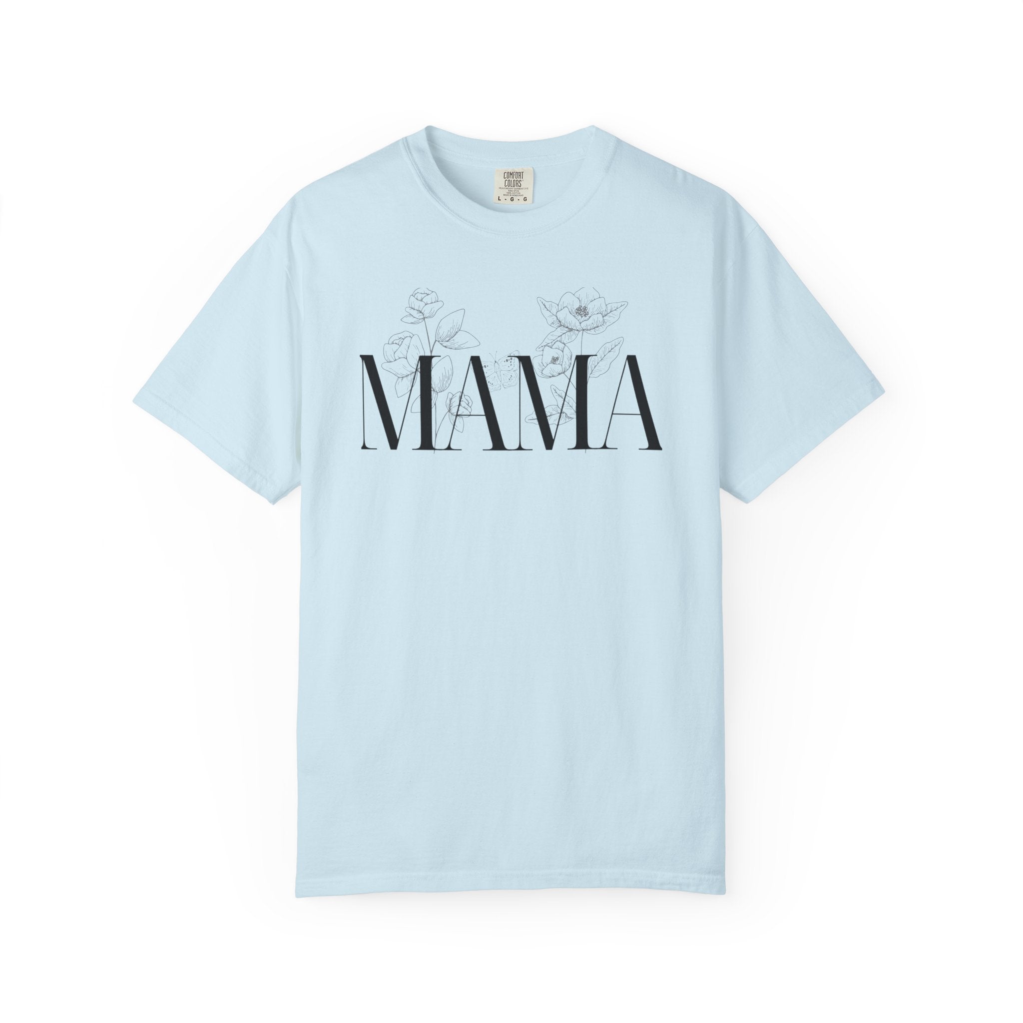 Mama T-Shirt: A Stylish Way to Celebrate Moms with Love, Make Her Day Special