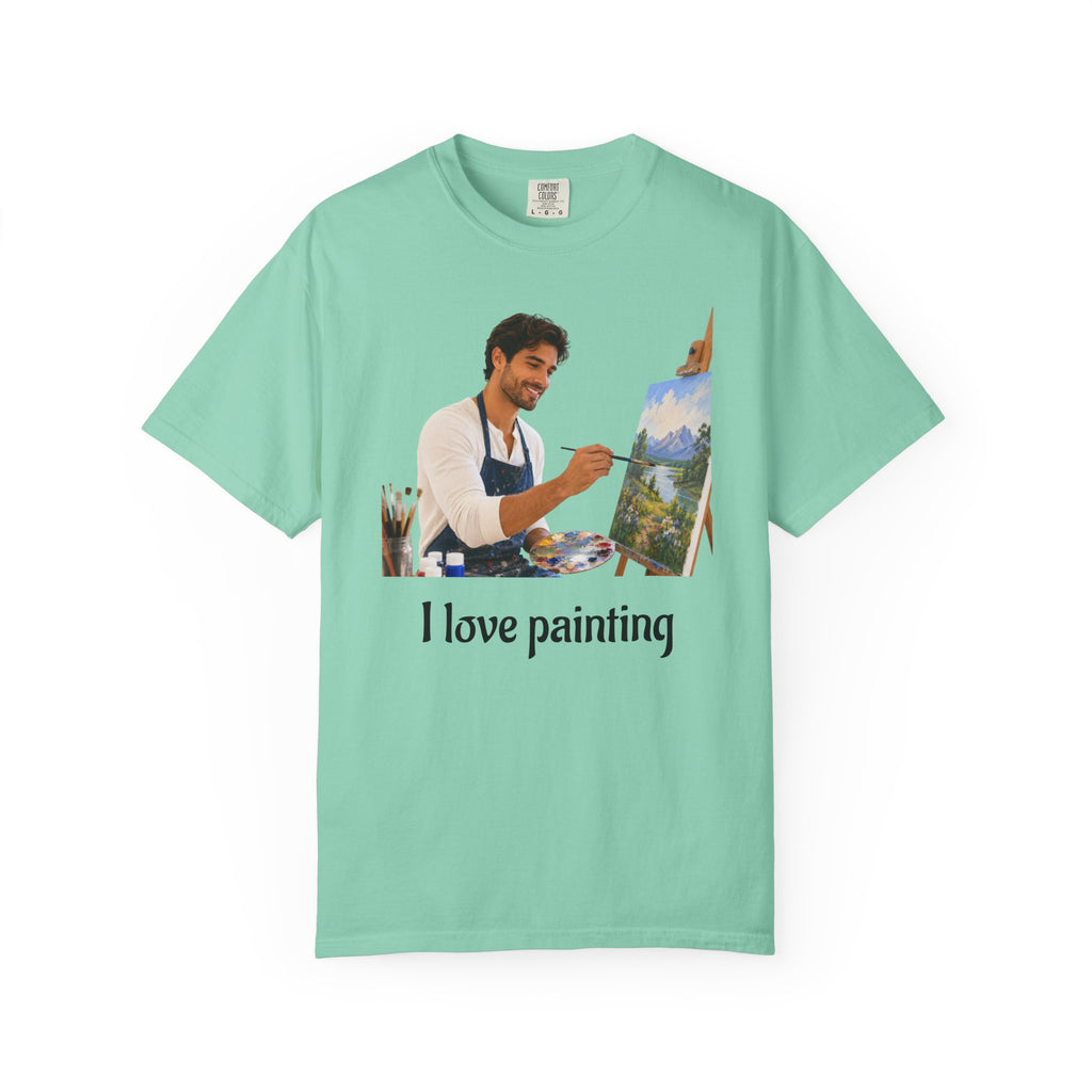 I Love Painting T-Shirt | Perfect for Art Studio Days & Gallery Openings or Weekend Wear