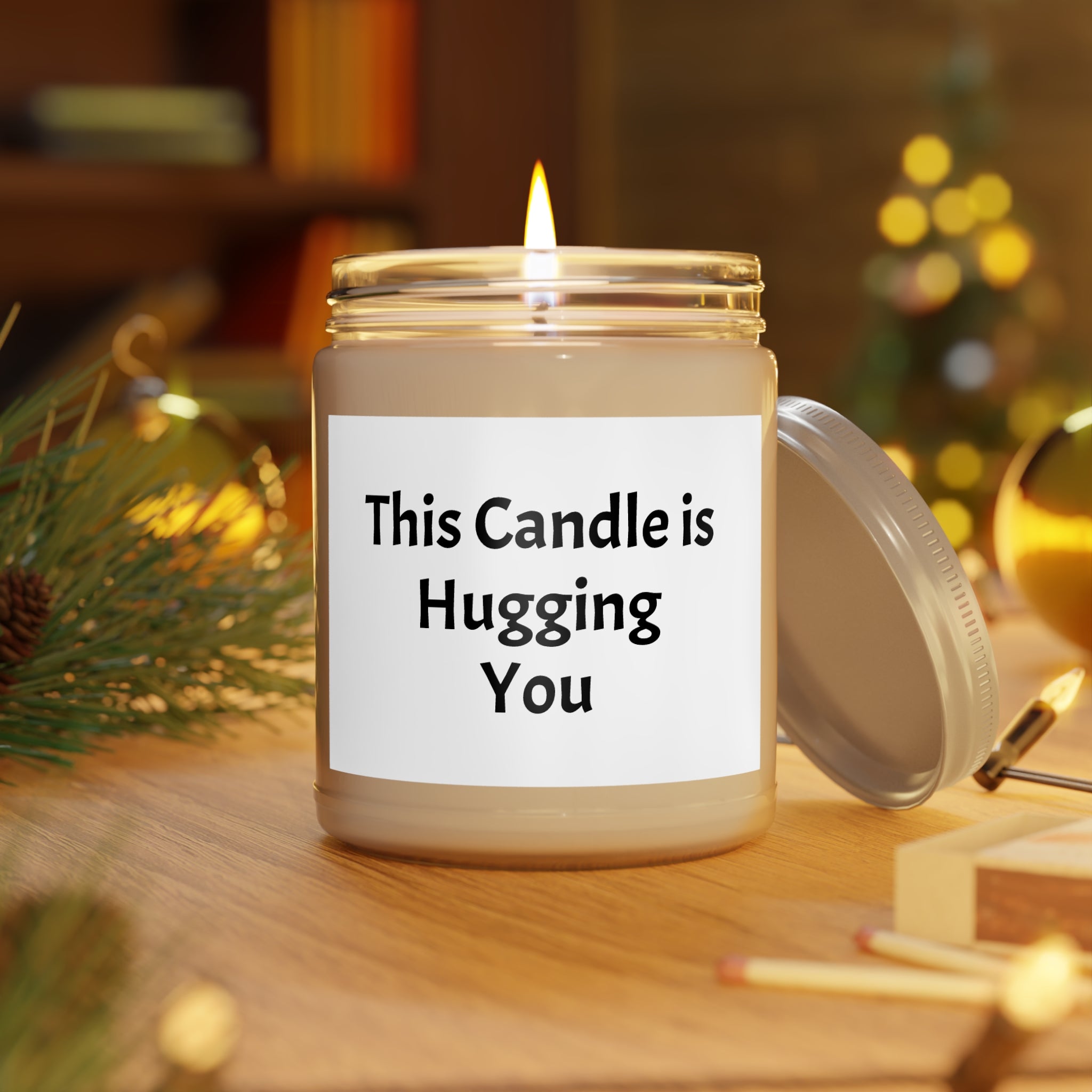 Scented Soy Candles with Quote: “This Candle is Hugging You”, the Perfect Sympathy Gift for a Friend