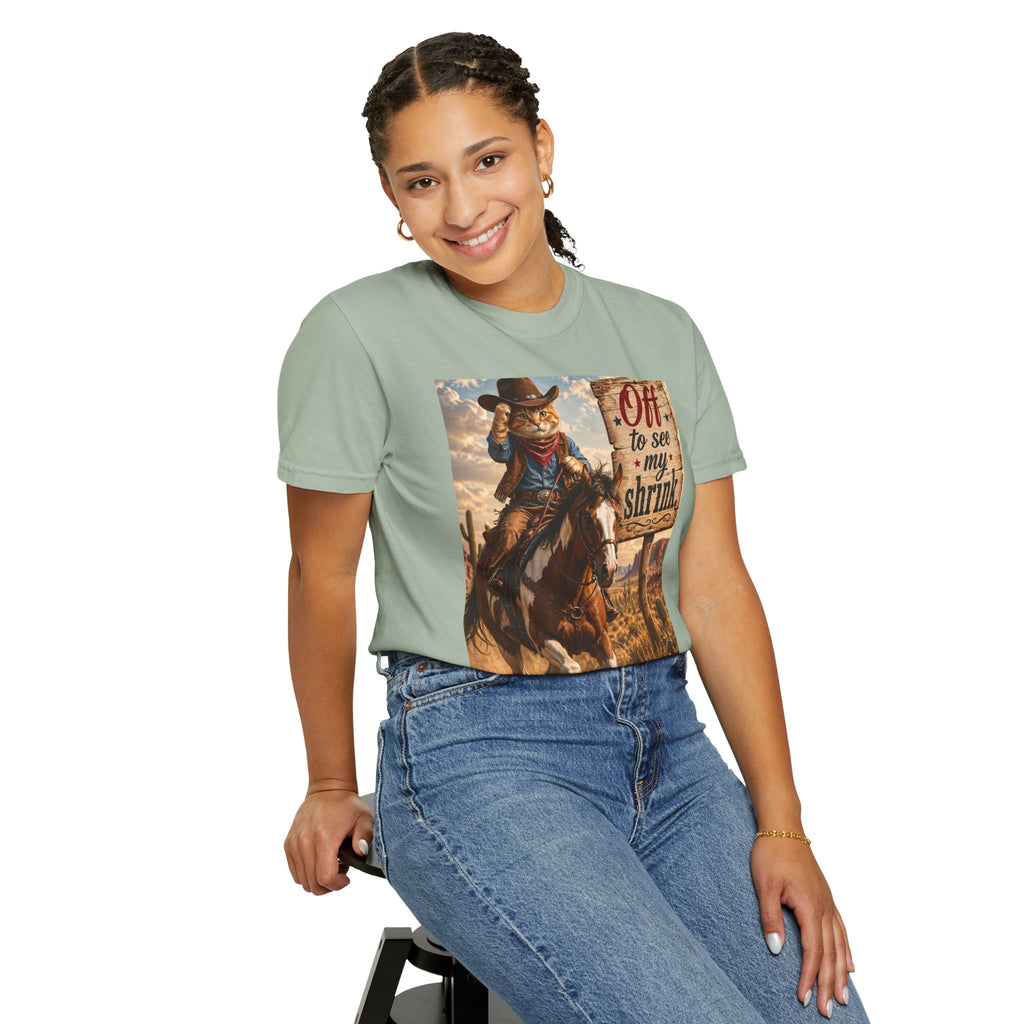 Cowboy Cat T-Shirt - Humor in Riding Horse in Dusty Fields with 'Off to See My Shrink' Sign