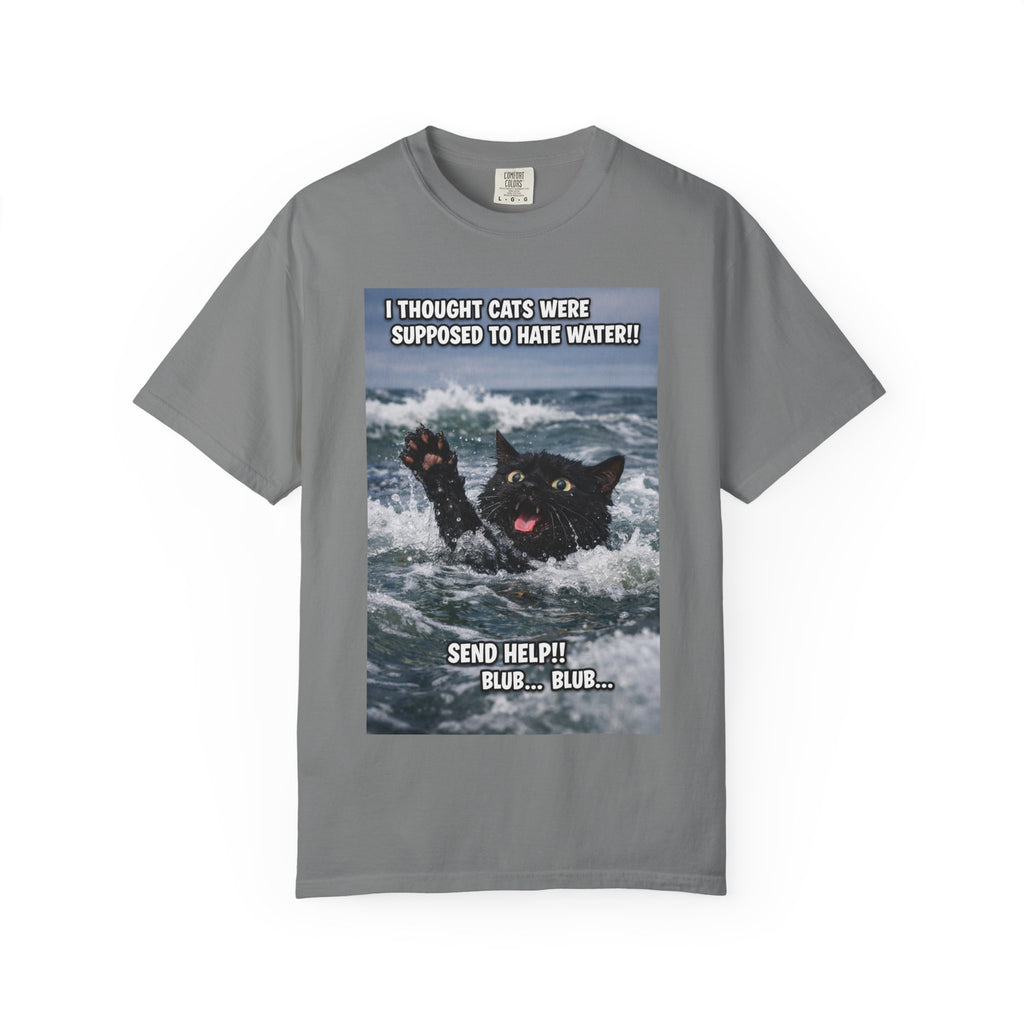 Funny Cat Rescue Meme T-Shirt — "I Thought Cats Were Supposed to Hate Water!" -  Playful Sightly Absurd Image