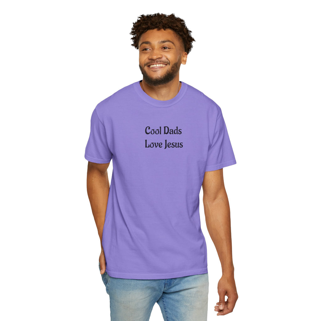 Cool Dads Love Jesus T-Shirt — Faith-Centered Tee for Dads - Celebrate your faith