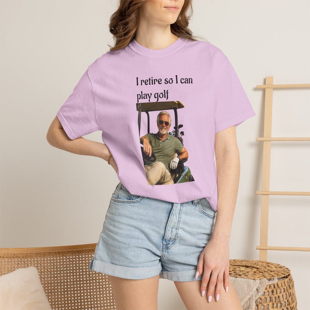 Laid-Back Golfer Retirement Tee - 'I Retire to Play Golf' - Perfect Gift for Golf Lovers - Enjoying Life in a Golf Cart